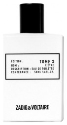 Zadig &amp; Voltaire Tome 3 L'Etre