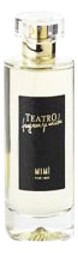 Teatro Fragranze Uniche Mimi