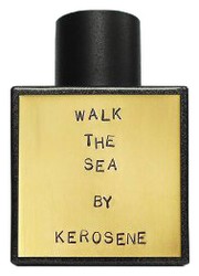 Kerosene Walk The Sea