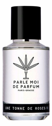 Parle Moi De Parfum Une Tonne De Roses