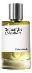 Maison Crivelli Osmanthe Kodoshan