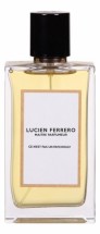 Lucien Ferrero Maitre Parfumeur Ce N'Est Pas Un Patchouly