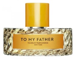 Vilhelm Parfumerie To My Father