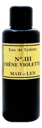 Mad et Len III Chene Violette