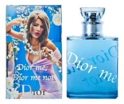 Christian Dior Me, Dior Me Not