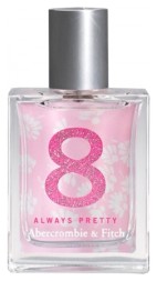 Abercrombie &amp; Fitch 8 Always Pretty