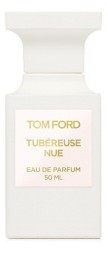 Tom Ford Tubereuse Nue