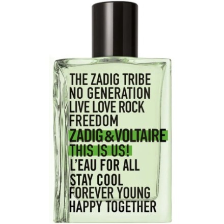 Zadig &amp; Voltaire This is Us! L&#039;Eau for All