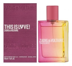 Zadig &amp; Voltaire This Is Love! Pour Elle